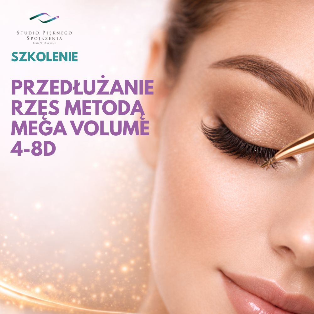 Szkolenie - Przedłużanie rzęs metodą Mega Volume 4-8d - 1 dzień
